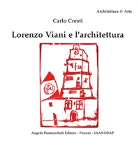 Lorenzo Viani e larchitettura